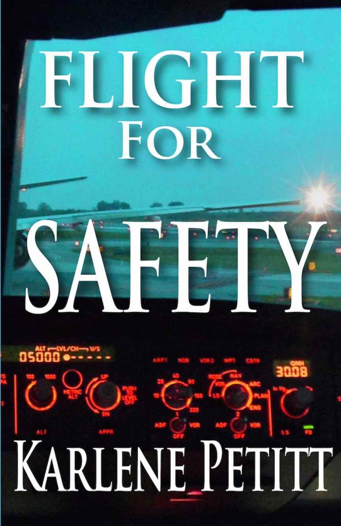 flight for safety Karlene Petitt; women in aviation