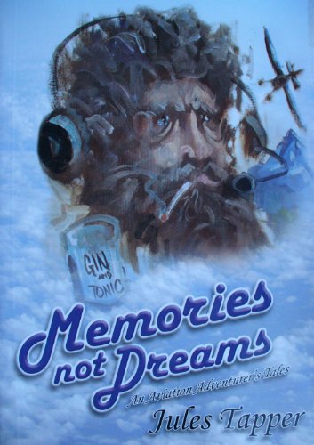 memories-not-dreams Memories, Not Dreams Aviation Book Review