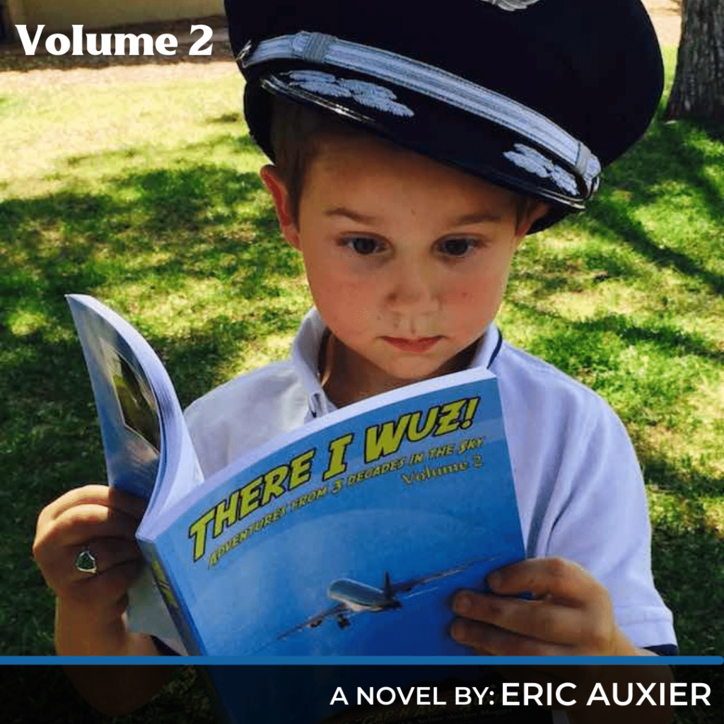 There I Wuz! Volume 2 - Book by Eric Auxier